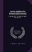 Junior Algebra for Schools [Microform]: Containing a Full Treatment of Graphs with Answers