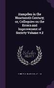 Hampden in the Nineteenth Century, Or, Colloquies on the Errors and Improvement of Society Volume V.2