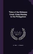 Tales of the Malayan Coast, from Penang to the Philippines