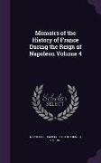 Memoirs of the History of France During the Reign of Napoleon Volume 4