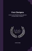 Fors Clavigera: Letters to the Workmen and Labourers of Great Britain, Volume 2