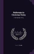 Pathways to Christian Unity: A Free Church View