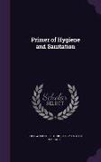 Primer of Hygiene and Sanitation