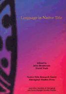 Language in Native Title