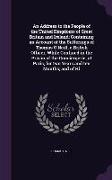 An Address to the People of the United Kingdoms of Great Britain and Ireland, Containing an Account of the Sufferings of Thomas O'Neill, a British Of