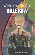 Welcome to Our Hillbrow