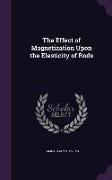 The Effect of Magnetization Upon the Elasticity of Rods