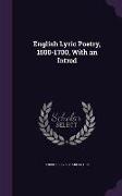 English Lyric Poetry, 1500-1700, with an Introd