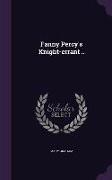 Fanny Percy's Knight-Errant