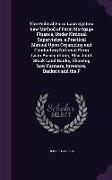 The Federal Farm Loan System New Method of Farm Mortgage Finance, Under National Supervision, a Practical Manual Upon Organizing and Conducting Nation