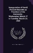 Inauguration of David Prescott Barrows as President of the University, Wednesday, March 17 to Tuesday, March 23, 1920