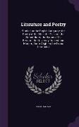 Literature and Poetry: Studies on the English Language, the Poetry of the Bible, the Dies iræ, the Stabat Mater, the Hymns of St. Bernard, th