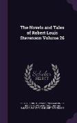 The Novels and Tales of Robert Louis Stevenson Volume 26