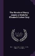 The Novels of Henry James, A Study by Elisabeth Luther Cary