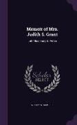 Memoir of Mrs. Judith S. Grant: Late Missionary to Persia