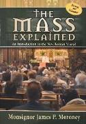 The Mass Explained-Revised and Expanded Edition