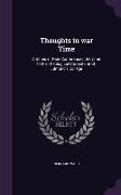 Thoughts in War Time: A Series of Nine Conferences Delivered to the Theological Students at St. Edmund's College