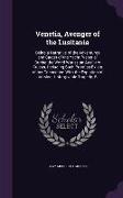 Venetia, Avenger of the Lusitania: Being a Narrative of the Adventures and Career of the Yacht Venetia During the World War as an Auxiliary Cruiser, I