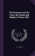 The Pardoner and the Frere, the Curate and Neybour Pratte. 1533