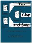 Tap Clap and Sing!, Bk 2: Note-Reading Activity