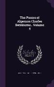 The Poems of Algernon Charles Swinburne.. Volume 4