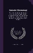 Carnatic Chronology: The Hindu and Mahomedan Methods of Reckoning Time Explained, With Essays On the Systems, Symbols Used for Numerals, a