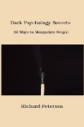 Dark Psychology Secrets