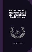 Revised Accounting Methods for Illinois State Charitable and Penal Institutions