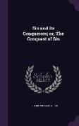 Sin and Its Conquerors, Or, the Conquest of Sin