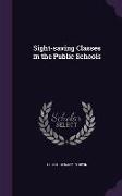 Sight-Saving Classes in the Public Schools