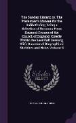 The Sunday Library, Or, the Protestant's Manual for the Sabbath-Day, Being a Selection of Sermons from Eminent Divines of the Church of England, Chief