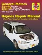 General Motors covering Chevrolet Venture, Oldsmobile Silhouette, Pontiac Trans Sport & Montana (1997-2005) Haynes Repair Manual (USA)