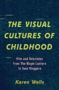 The Visual Cultures of Childhood