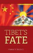 Tibet's Fate