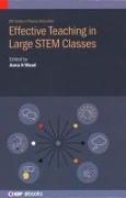 Effective Teaching in Large STEM Classes