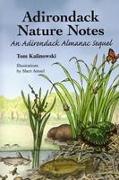 Adirondack Nature Notes: An Adirondack Almanac Sequel
