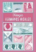 Estuche Trilogía Hermanos Hidalgo / The Hidalgo Trilogy Pack