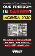 Our Future in Danger? Agenda 2030: The truth about The Great Reset, WEF, WHO, Davos, Blackrock, and the G20 globalist future Economic Crisis - Food Sh