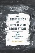 The Beginnings of Anti-Jewish Legislation