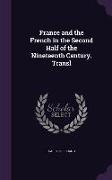 France and the French in the Second Half of the Nineteenth Century. Transl
