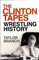 The Clinton Tapes