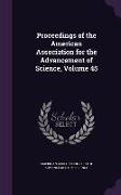 Proceedings of the American Association for the Advancement of Science, Volume 45