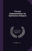 Clinical Demonstrations on Ophthalmic Subjects