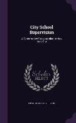 CITY SCHOOL SUPERVISION