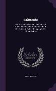 Salmonia: Or: Days of Fly Fishing. in a Series of Conversations, With Some Account of the Habits of Fishes Belonging to the Genu