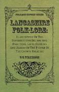 Lancashire Folk-Lore