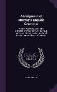 ABRIDGMENT OF MURRAYS ENGLISH