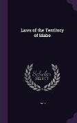 Laws of the Territory of Idaho