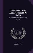 The United States Against Franklin W. Smith: Review of the Argument of the Judge Advocate