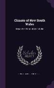 Climate of New South Wales: Descriptive, Historical, and Tabular